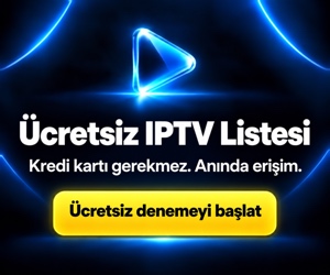 Ücretsiz IPTV listesi — kredi kartı gerekmez, anında erişim
